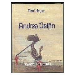 Andrea Delfin. Eine venezianische Novelle