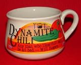 Will Rogers Quote Dynamite Chili Mug
