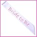 Bride To Be Sash with Pink Letters
