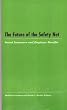 The Future of the Safety Net: Social Insurance and Employee Benefits (Industrial Relations Research Association Series)