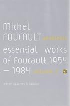 Aesthetics, Method, and Epistemology: v. 2: Essential Works of Foucault 1954-1984: Essential Works of Michel Foucault 1954-1984 v. 2