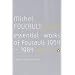 Aesthetics, Method, and Epistemology: v. 2: Essential Works of Foucault 1954-1984: Essential Works of Michel Foucault 1954-1984 v. 2