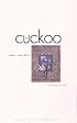 The Cuckoo (Yale Series of Younger Poets)