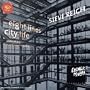 Reich - City Life / New York Contrepoint / Octuor