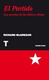 El partido: Los secretos de los líderes chinos (Noema (turner))