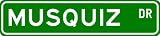 MUSQUIZ Street Sign ~ Personalized Family Lastname Sign ~ Gameroom, Basement, Garage Sign Novelty** METAL ALUMINUM - B000NFHIG6