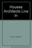 Houses architects live in