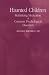 Haunted Children: Rethinking Medication of Common Psychological Disorders (S U N Y Series in Transpersonal and Humanistic Psychology)