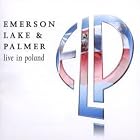 Live in Poland by  Emerson Lake & Palmer 
