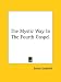 The Mystic Way in the Fourth Gospel
