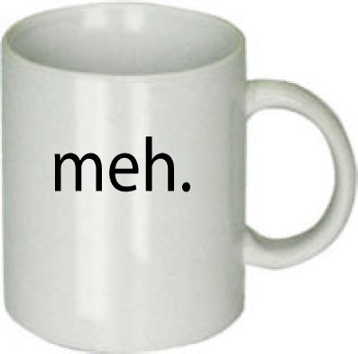 Meh Mug