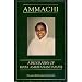 Ammachi: A Biography of Mata Amritanandamayi