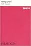Wallpaper City Guide: Tokyo (Wallpaper City Guides (Phaidon Press))
