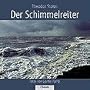 Der Schimmelreiter