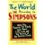 The World According to the Simpsons: What Our Favorite TV Family Says about Life, Love, and the Pursuit of the Perfect Donut: What Our Favourite TV Family Says About Life, Love, and the Perfect Donut