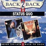 Never Too Late - back To Back