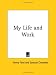 Books : My Life and Work
