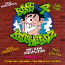 Bass 4 Bassheadz, Vol. 1: 100% Bass Satisfaction