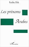 Les Prenoms Arabes:  Fatiha Dib