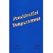 Presidential Temperament: The Unfolding of Character in the Forty Presidents of the United States