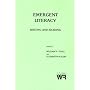 Emergent Literacy: Writing and Reading (Writing Research Series, Vol 6)