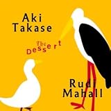 The Dessert by Aki Takase