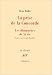 Search : La prise de la Concorde ; suivi de, Les Dimanches de la vie: Essais sur Georges Bataille