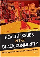 Health Issues in the Black Community (Hardcover, 2009) 3rd EDITION