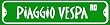 PIAGGIO VESPA ROAD novelty sport street sign