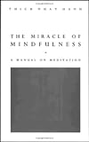 Miracle of Mindfulness