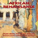 Search : South Africa - African Renaissance Vol.3: Music from the Sa Broadcasting Corp. Archives