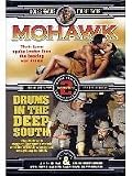 Mohawk / Drums In The Deep South