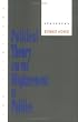 Political Theory and the Displacement of Politics (Contestations)