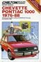 Chilton's repair & tune-up guide: Covers all Chevrolet Chevette and Pontiac 1000 models