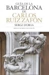 Gu�a de Barcelona de Carlos Ruiz Zaf�n