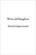 Wives and Daughters