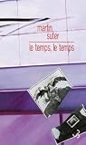 Livre Littérature : Le temps, le temps
