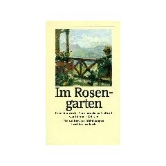 Im Rosengarten: Eine literarische Spurensuche in S�dtirol (insel taschenbuch)