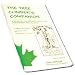 The Tree Climber's Companion: A Reference And Training Manual For Professional Tree Climbers
