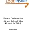 Historic Doubts on the Life and Reign of King Richard the Third