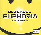 Review Altern 8  / Old Skool Euphoria: Mixed By Altern 8