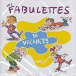 Anne Sylvestre - Les Fabulettes En Vacances
