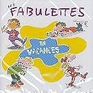 Les Fabulettes En Vacances