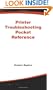 Printer Troubleshooting Pocket Reference