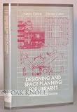  : Designing and Space Planning for Libraries