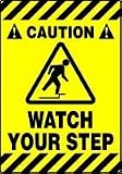 Slip-Gard Border Floor Signs 20 X 14 Mat-Style, CAUTION WATCH YOUR STEP (W/ GRAPHIC)
