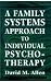 Image of Family Systems Approach to Individual Psychotherapy.