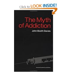 The Myth of Addiction