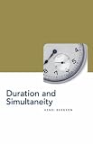 Duration and Simultaneity: Bergson and the Einsteinian Universe (Philosophy of science)
