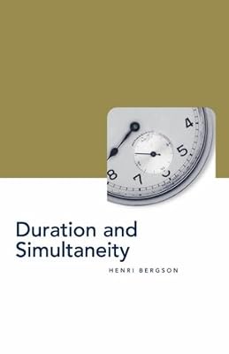Duration and Simultaneity: Bergson and the Einsteinian Universe